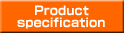 Product specification